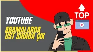 YOUTUBE VİDEOLARIN ÜST SIRALARDA OLSUN ! - YOUTUBE ARAMALARDA ÜST SIRALARDA ÇIKMA - YOUTUBE KEŞFET