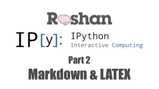 2. Markdown & LaTeX - IPython Notebook Tutorial