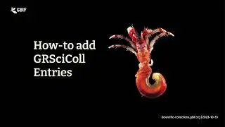 How-to add new entries to GRSciColl