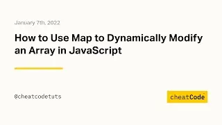 How to Use Map to Dynamically Modify an Array in JavaScript