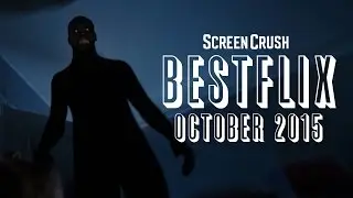 Best of Netflix Instant for October 2015 - Bestflix