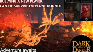 Dark & Darker Bully Gameplay | My Friend's First Wipe as a New Player | Screaming PvP & Madness