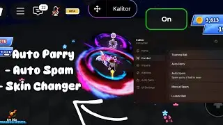 *OP* BLADE BALL SCRIPT - [ AUTO PARRY | AUTO SPAM | [ MANUAL SPAM | SKIN CHANGER | NO LAG ] KALITOR