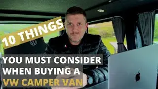 10 Things You Must Consider When Buying A VW Campervan