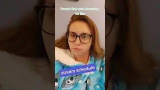 The Schedule Of A Starting Streamer