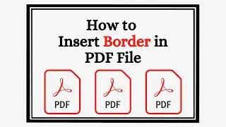 How to Add Border in PDF File | Add Page Border in PDF File | Insert Page Border in PDF File | LWS