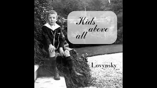 Iwan Lovynsky - Kids above all