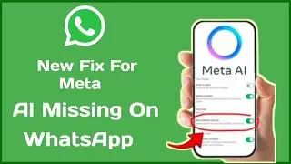 How to Fix MetaAI Not Showing on WhatsApp–How to update Meta AI in WhatsApp–How do I turn on Meta AI
