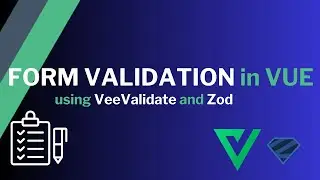 Form Validation in Vue.js 3 using VeeValidate and Zod