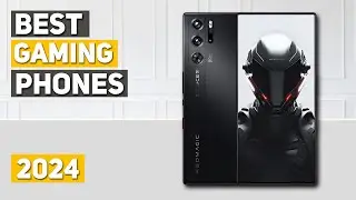 Best Gaming Phone 2024 - Top 5 Best Gaming Phones 2024