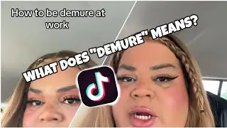 WHAT IS VERY DEMURE VERY MINDFUL TIKTOK TREND? 🤔 WHAT IS THE MEANING OF DEMURE TREND ON TIKTOK? 🤷‍♂️