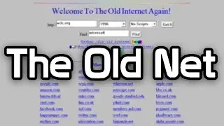 The Old Net - Experience the 90s Internet Again! (Overview & Demo)