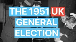 The 1951 UK General Election