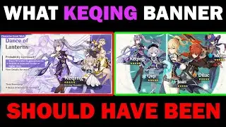 WHAT KEQING BANNER SHOULD HAVE BEEN | GENSHIN IMPACT