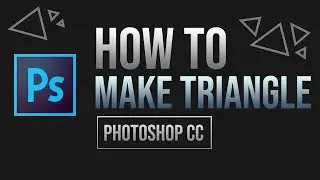 How to Make a Triangle | Photoshop CC Tutorial 2022