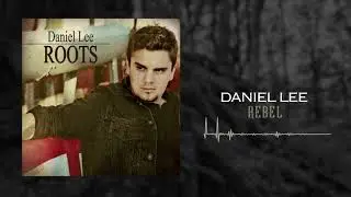 Daniel Lee - Rebel (Official Audio)