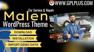 Malen - Car Service & Repair WordPress Theme , Download , Installation & Import Demo Data