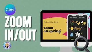 How to edit zoom in and out in Canva