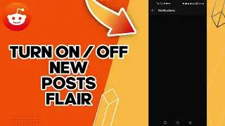 How To Turn ON or OFF New Posts Flair On Reddit