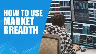 How to Use Market Breadth to Find Trade Opportunities