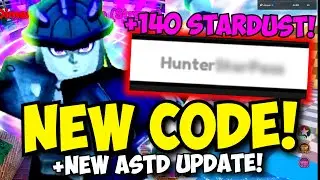 New Free Stardust Code, Star Pass & ASTD Update Log!