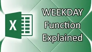 How to use WEEKDAY Function in Excel 2016