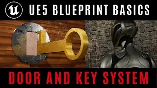 Blueprint Tutorial for Beginners - Door and Key System for ACTION or RPG Game