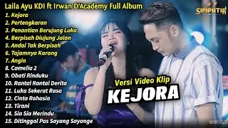 Laila Ayu KDI Full Album || Kejora, Pertengkaran, Laila Ayu KDI Terbaru 2024 - SIMPATIK MUSIC