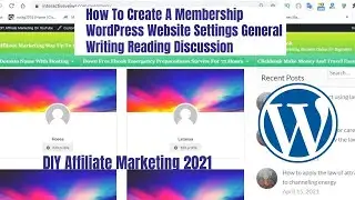How To Create A Membership WordPress Website Settings General Writing Reading Discussion