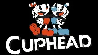 СУРОВЫЕ ЧАШКИ НА СТРАЖЕ ПОРЯДКА - CUPHEAD СОЛО ПРОХОЖДЕНИЕ #-3