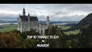 Top 10 Things To Do In Munich