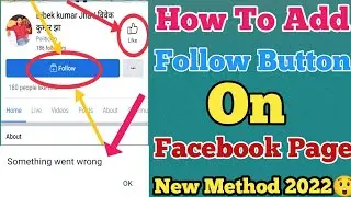 How To Add Follow Button On Facebook Page || facebook page par follow button Kaise add kare 2022