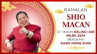 Ramalan Shio Macan di Tahun Kelinci Air 2023 Bersama Kang Hong Kian | Sonora Fengshui