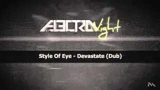 Style Of Eye - Devastate (Dub)