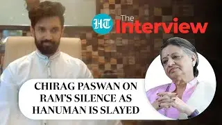 Chirag Paswan on Rams silence as Hanuman is slayed | The interview