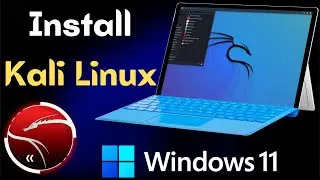 How to Install Kali Linux on Windows 11 | How to Install Kali Linux on Windows 11 VirtualBox (2022)