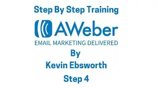 Aweber Training Step By Step Part 4