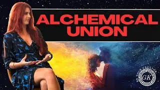 What Is The Meaning Of A Relationship? | Oneness, Soul Union, and the Alchemical Marriage