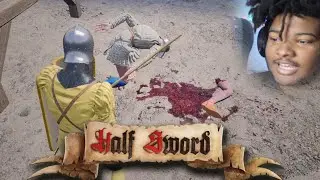 BECOMING KING IN HALF SWORD!