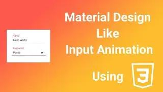 Material Design Form Input Animation with only CSS