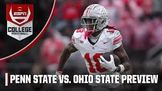 Penn State vs. Ohio State: Who NEEDS this game more? 👀 | CFB on ESPN