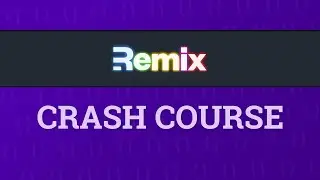 Remix Crash Course 2023 (React Framework)