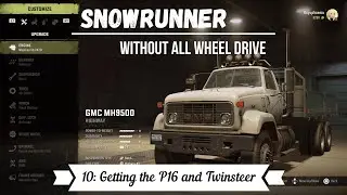 Rescuing the P16 and Twinsteer Without All Wheel Drive - Hard Mode Snowrunner Gameplay PS4 PS5