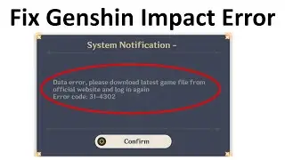 How to Fix Genshin Impact Error Code 31-4302 in Windows PC