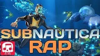 SUBNAUTICA RAP by JT Music - 
