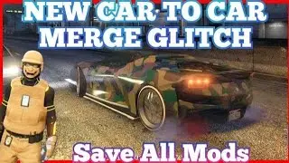 NEW CAR TO CAR MERGE GLITCH 100% WORKING GTA5 BENNYS F1S MERGE GLITCH GTA 5 🔥