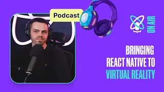 React Native for Apple Vision Pro and visionOS | React Universe On Air #32