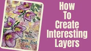 Mixed Media Art Journal Tutorial 