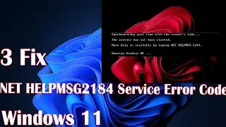 3 Fix NET HELPMSG 2184 Service Error Code On Windows 11