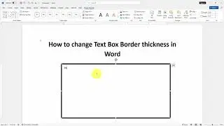 How to change text box border thickness in Word